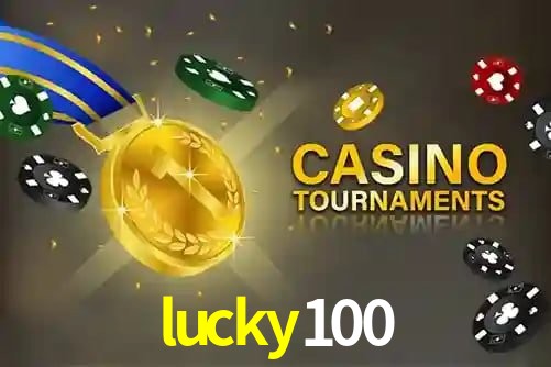 lucky100,lucky 100 game